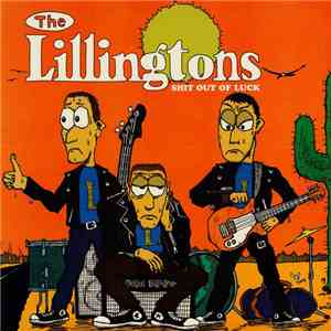 The Lillingtons - Shit Out Of Luck flac album
