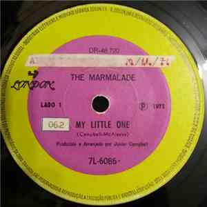 The Marmalade - My Little One / Is Your Life Your Own? flac album
