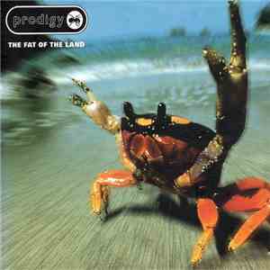The Prodigy - Music For The Jilted Generation / The Fat Of The Land flac album