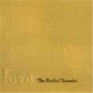 The Rachel Nevadas - Love flac album
