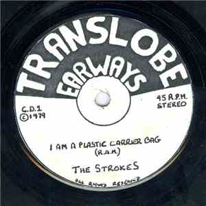 The Strokes  - I Am A Plastic Carrier Bag flac album