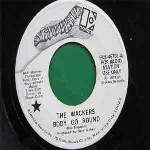 The Wackers - Body Go Round flac album