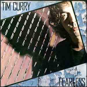 Tim Curry - Fearless flac album