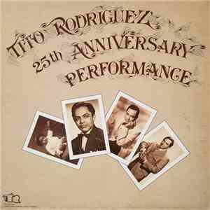 Tito Rodriguez - 25th Anniversary Performance flac album