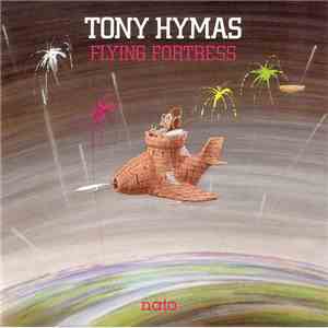 Tony Hymas - Flying Fortress flac album