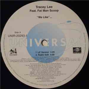 Tracey Lee Featuring Fat Man Scoop - We Like flac album