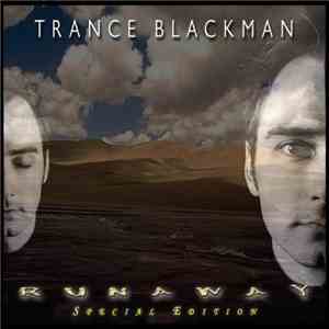 Trance Blackman - Runaway flac album