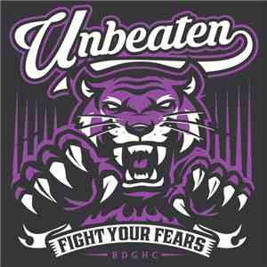 Unbeaten - Fight Your Fears flac album