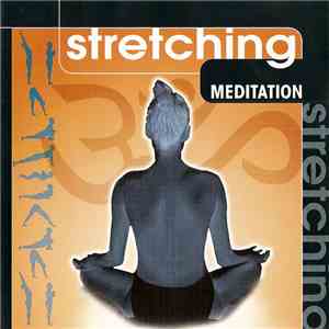 Unknown Artist - Stretching Meditation flac album