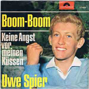 Uwe Spier - Boom-Boom / Keine Angst Vor Meinen Küssen flac album