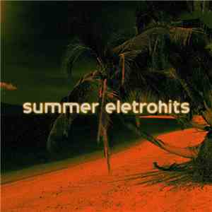 Van Jack - Summer Eletrohits Zero flac album