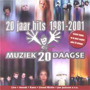 Various - 20 Jaar Hits 1981-2001 (Muziek20Daagse) flac album