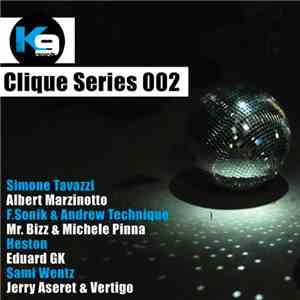 Various - Clique Series 002 flac album