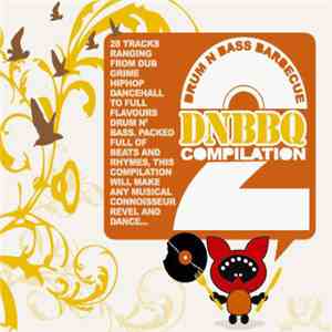 Various - DNBBQ Compilation 2 flac album