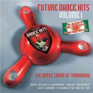 Various - Future Dance Hits Compilation Vol.1 flac album