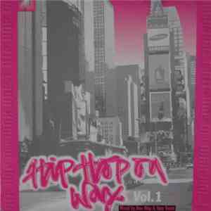 Various - Hip Hop On Wax Vol. 1 flac album