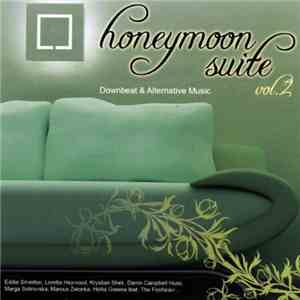 Various - Honeymoon Suite Vol. 2 - Downbeat & Alternative Music flac album