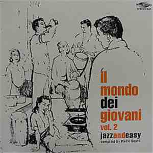 Various - Il Mondo Dei Giovani Vol. 2 - Jazzandeasy flac album