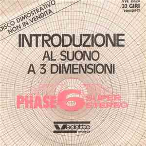 Various - Introduzione Al Suono A 3 Dimensioni Phase 6 Super Stereo flac album