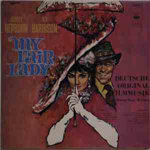 Various - My Fair Lady - Deutsche Original Filmmusik flac album