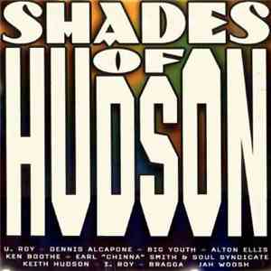 Various - Shades Of Hudson flac album