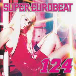 Various - Super Eurobeat Vol. 124 flac album