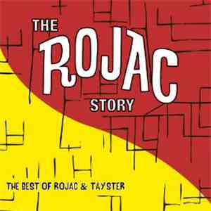 Various - The Rojac Story: The Best Of Rojac & Tay-Ster flac album
