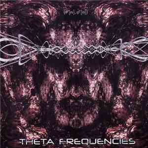 Various - Theta Frequencies flac album