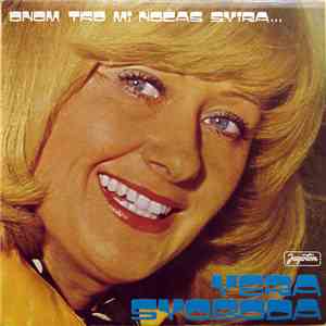 Vera Svoboda - Onom Tko Mi Noćas Svira flac album