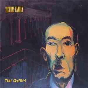 Victims Family - The Germ flac album