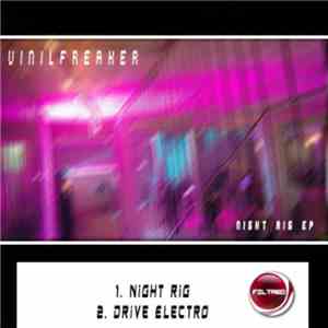 Vinilfreaker - Night Rig EP flac album