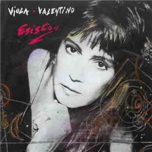 Viola Valentino - Esisto flac album