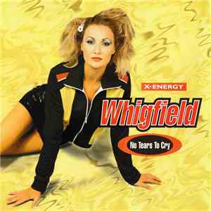 Whigfield - No Tears To Cry flac album