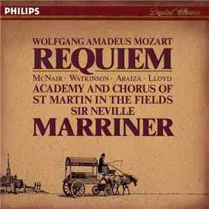Wolfgang Amadeus Mozart - Academy Of St Martin In The Fields / Sir Neville Marriner - Requiem flac album