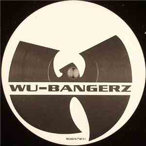 Wu-Tang Clan - Wu-Bangerz flac album