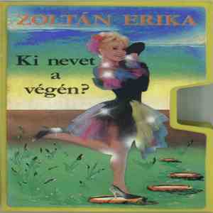 Zoltán Erika - Ki Nevet A Végén? flac album