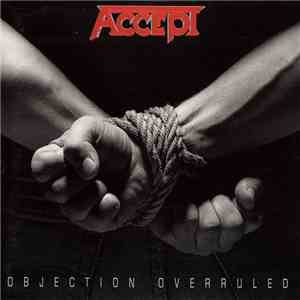 Accept - Objection Overruled flac album