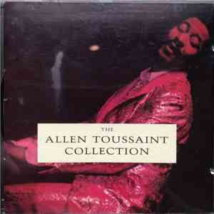 Allen Toussaint - The Allen Toussaint Collection flac album