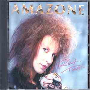 Amazone  - Rough, Tough flac album