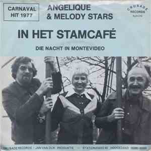 Angelique & Melody Stars - In Het Stamcafé flac album