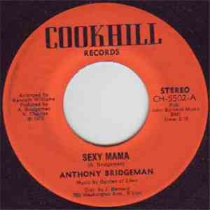 Anthony Bridgeman - Sexy Mama / No Way To Go flac album