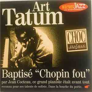 Art Tatum - Baptisé "Chopin Fou" flac album