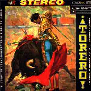 Banda Taurina - ¡Torero! La Fiesta Brava, Vol. 3 flac album