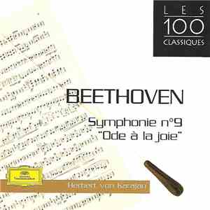 Beethoven – Herbert von Karajan - Symphonie N°9 “Ode à La Joie" flac album