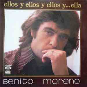 Benito Moreno - Ellos Y Ellos Y Ellos Y...Ella flac album