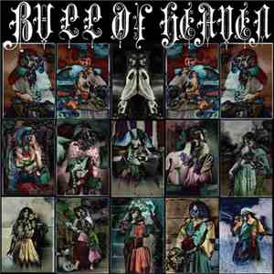 Bull Of Heaven - Loaded With Buckshot flac album