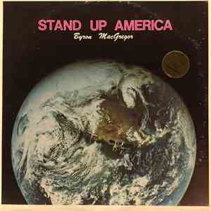 Byron MacGregor And The The Westbound Strings - Stand Up America flac album