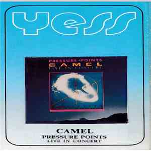 Camel - Pressure Points flac album