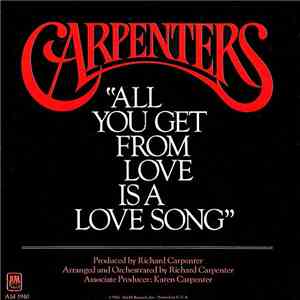 Carpenters - All You Get From Love Is A Love Song flac album