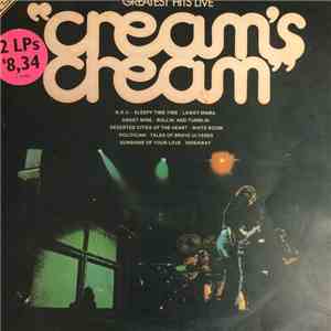 Cream  - Cream's Cream Greatest Hits Live flac album